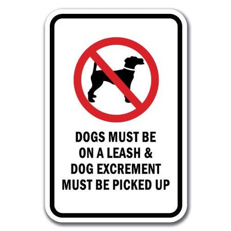 Signmission 18 in Height, 0.12 in Width, Aluminum, 12" x 18", A-1218 Pet-Animal - LeasExcre A-1218 Pet-Animal - LeasExcre